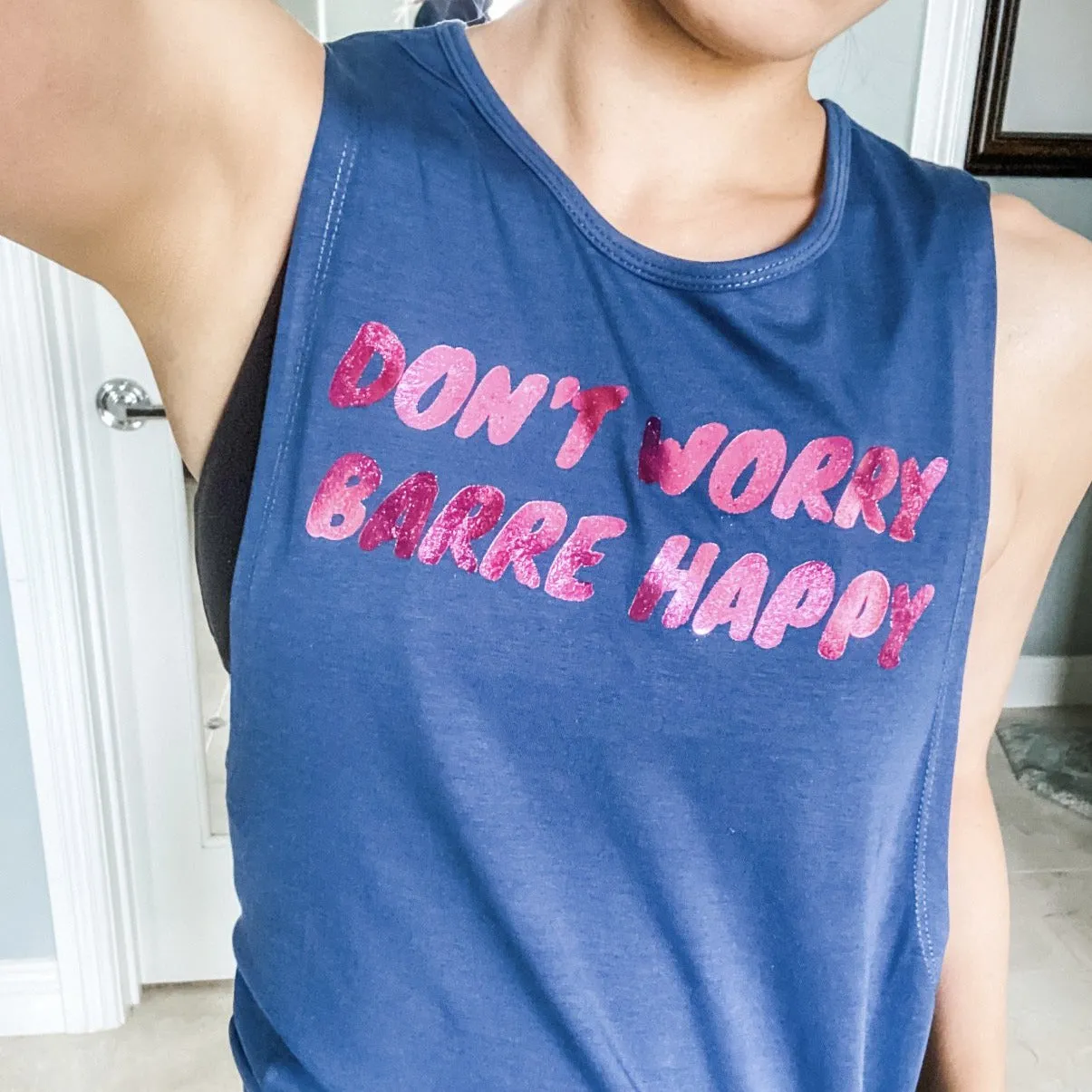 Don't Worry Barre Happy - Pink Foil - Navy Muscle Tank